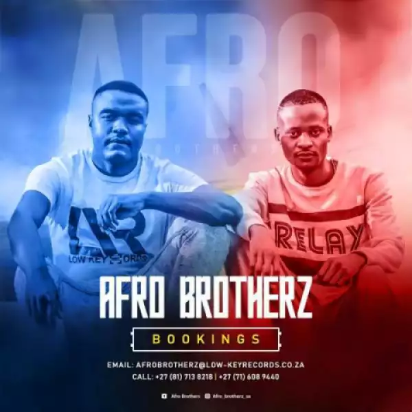 Afro Brotherz - Palesa Ft. CoolKiid